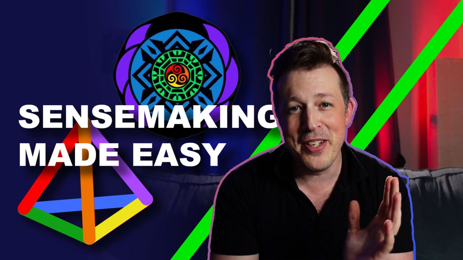 Sensemaking Made Easy